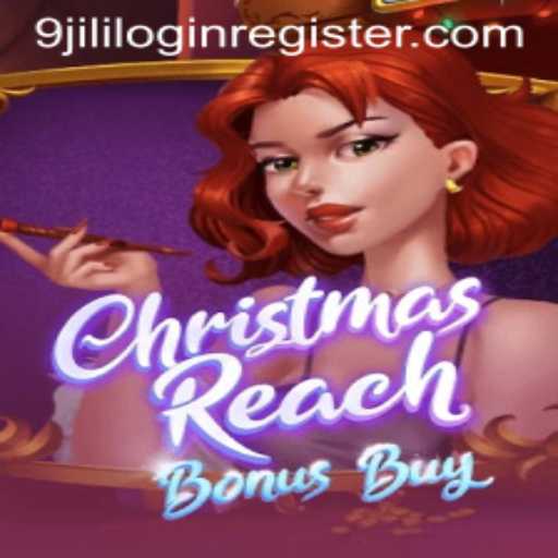 An In-Depth Look at ChristmasReachBonusBuy and How to Navigate 9jili Login Register