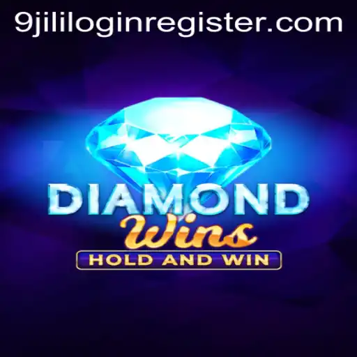 Exploring the Exciting World of DiamondWins and Easy Access via 9jili Login Register