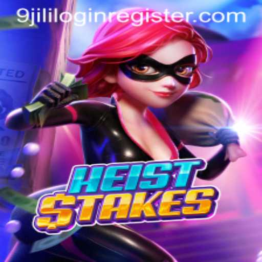 Exploring HeistStakes and Navigating 9jili Login Register