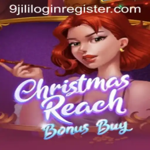 An In-Depth Look at ChristmasReachBonusBuy and How to Navigate 9jili Login Register
