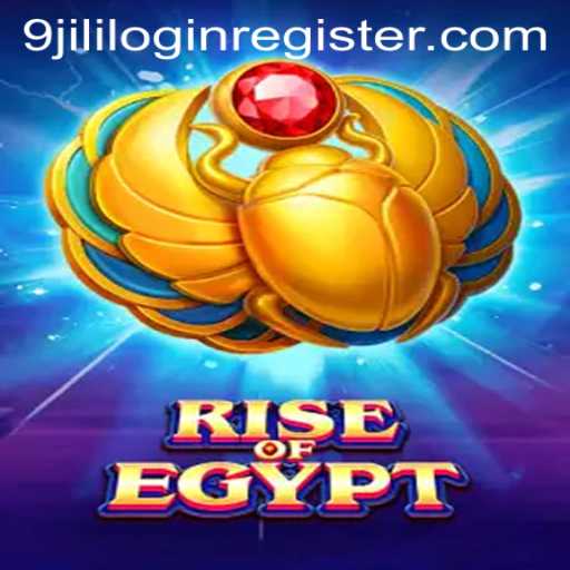 Discover the Mystique of RiseOfEgypt and Uncover New Ways to 9jili Login Register
