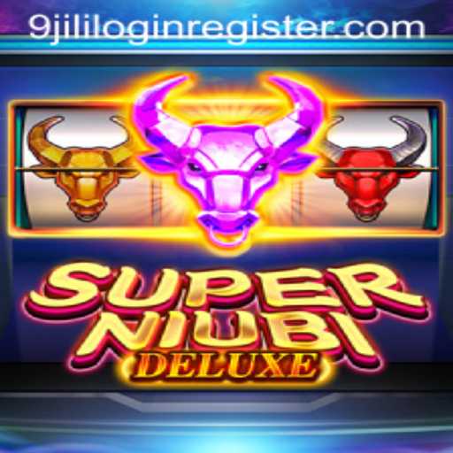 Discover the Thrilling World of SuperNiubiDeluxe and Seamless Access with 9jili Login Register