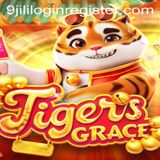 Exploring the Exciting World of TigersGrace and Navigating the 9jili Login Register Process