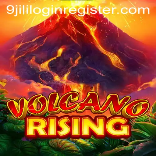 Exploring the Exciting World of VolcanoRising and Key Features of the 9jili Login Register